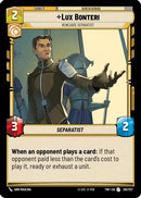 Lux Bonteri - Renegade Separatist (210/257) [Twilight of the Republic] Foil