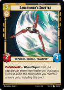 Sanctioner's Shuttle (213/257) [Twilight of the Republic] Foil