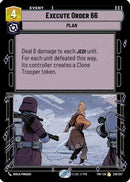 Execute Order 66 (239/257) [Twilight of the Republic] Foil