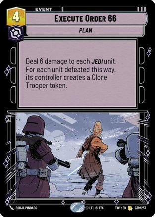 Execute Order 66 (239/257) [Twilight of the Republic] Foil