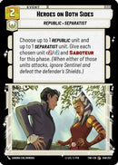 Heroes on Both Sides (249/257) [Twilight of the Republic] Foil