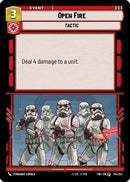 Open Fire (174/257) [Twilight of the Republic] Foil