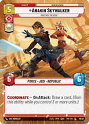 Anakin Skywalker - Maverick Mentor (Hyperspace) (08/20) [Twilight of the Republic Weekly Play Promos]