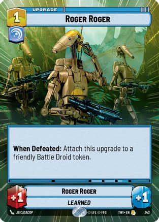 Roger Roger (Hyperspace) (342) [Twilight of the Republic] Foil