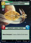 Confederate Courier (Hyperspace) (352) [Twilight of the Republic] Foil