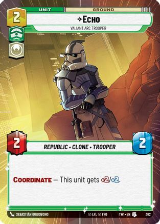 Echo - Valiant ARC Trooper (Hyperspace) (362) [Twilight of the Republic] Foil