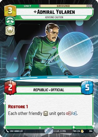 Admiral Yularen - Advising Caution (Hyperspace) (364) [Twilight of the Republic] Foil