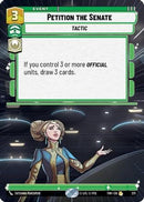 Petition the Senate (Hyperspace) (371) [Twilight of the Republic] Foil