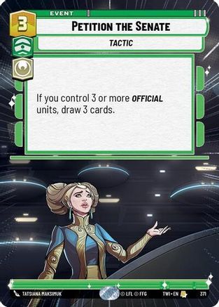 Petition the Senate (Hyperspace) (371) [Twilight of the Republic] Foil