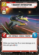 Anakin's Interceptor - Where the Fun Begins (Hyperspace) (410) [Twilight of the Republic] Foil