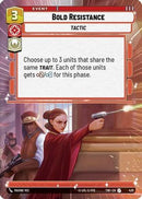 Bold Resistance (Hyperspace) (420) [Twilight of the Republic] Foil