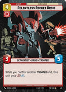 Relentless Rocket Droid (Hyperspace) (430) [Twilight of the Republic] Foil