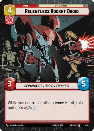 Relentless Rocket Droid (Hyperspace) (430) [Twilight of the Republic] Foil