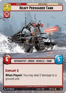 Heavy Persuader Tank (Hyperspace) (434) [Twilight of the Republic] Foil