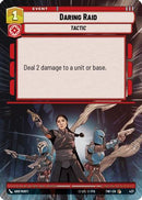 Daring Raid (Hyperspace) (437) [Twilight of the Republic] Foil