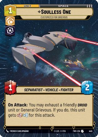 Soulless One - Customized for Grievous (Hyperspace) (445) [Twilight of the Republic] Foil