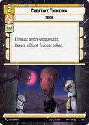 Creative Thinking (Hyperspace) (465) [Twilight of the Republic] Foil