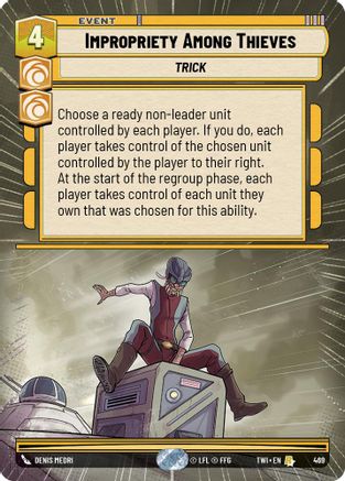 Impropriety Among Thieves (Hyperspace) (469) [Twilight of the Republic] Foil