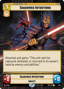 Shadowed Intentions (Hyperspace) (485) [Twilight of the Republic] Foil
