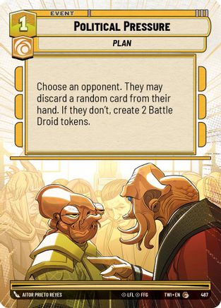Political Pressure (Hyperspace) (487) [Twilight of the Republic] Foil