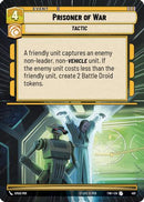 Prisoner of War (Hyperspace) (491) [Twilight of the Republic] Foil