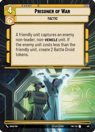 Prisoner of War (Hyperspace) (491) [Twilight of the Republic] Foil
