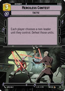 Merciless Contest (Hyperspace) (500) [Twilight of the Republic] Foil