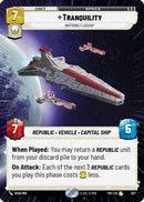 Tranquility - Inspiring Flagship (Hyperspace) (507) [Twilight of the Republic] Foil