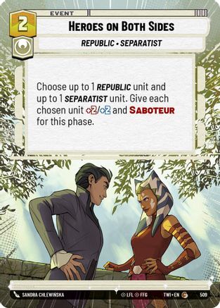 Heroes on Both Sides (Hyperspace) (509) [Twilight of the Republic] Foil