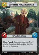 Aggrieved Parliamentarian (Hyperspace) (512) [Twilight of the Republic] Foil