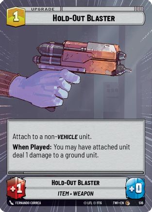 Hold-Out Blaster (Hyperspace) (516) [Twilight of the Republic] Foil