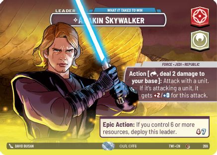 Anakin Skywalker - What it Takes to Win (Showcase) (269) [Twilight of the Republic] Foil