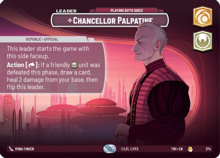 Chancellor Palpatine - Playing Both Sides (Showcase) (274) [Twilight of the Republic] Foil