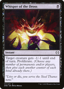 Whisper of the Dross (ONE-117) [Phyrexia: All Will Be One]