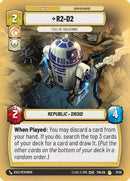 R2-D2 - Full of Solutions (17/20) [Twilight of the Republic Weekly Play Promos] Foil