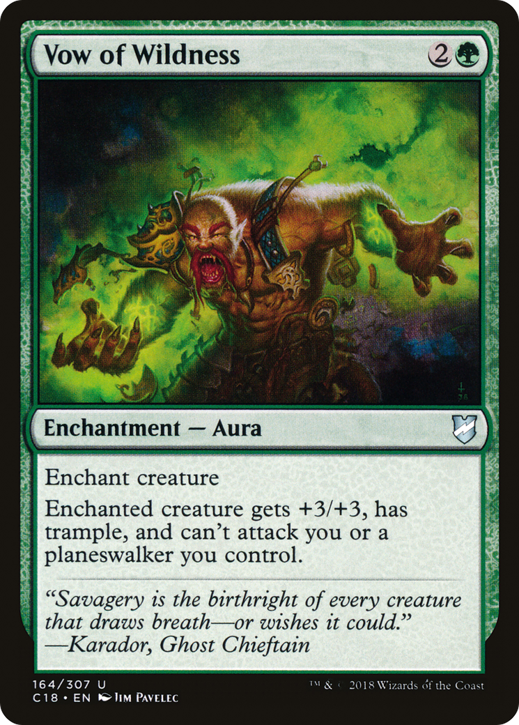 Vow of Wildness (C18-164) [Commander 2018]