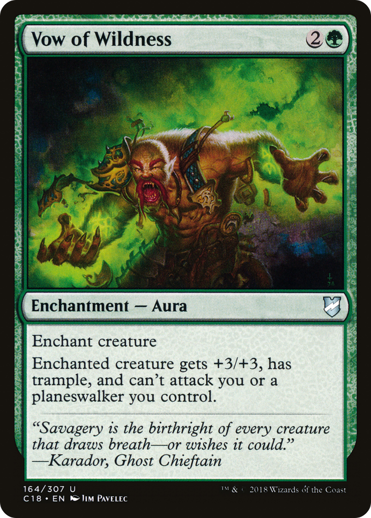 Vow of Wildness (C18-164) [Commander 2018]