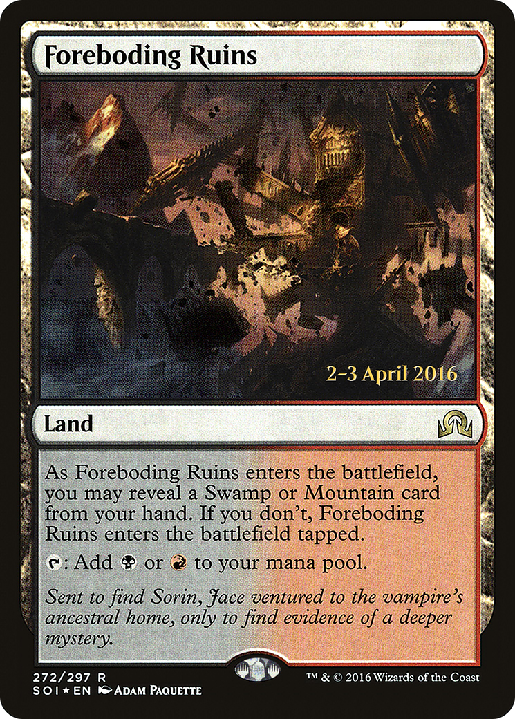 Foreboding Ruins (PRE-272S) [Shadows over Innistrad Promos] Foil