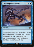 Cackling Counterpart (C14-100) [Commander 2014]