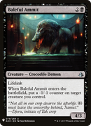 Baleful Ammit (LIST-AKH-79) [The List]