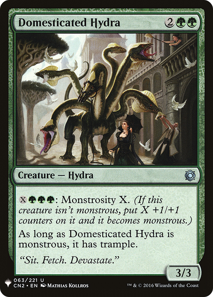 Domesticated Hydra (LIST-CN2-63) [The List]