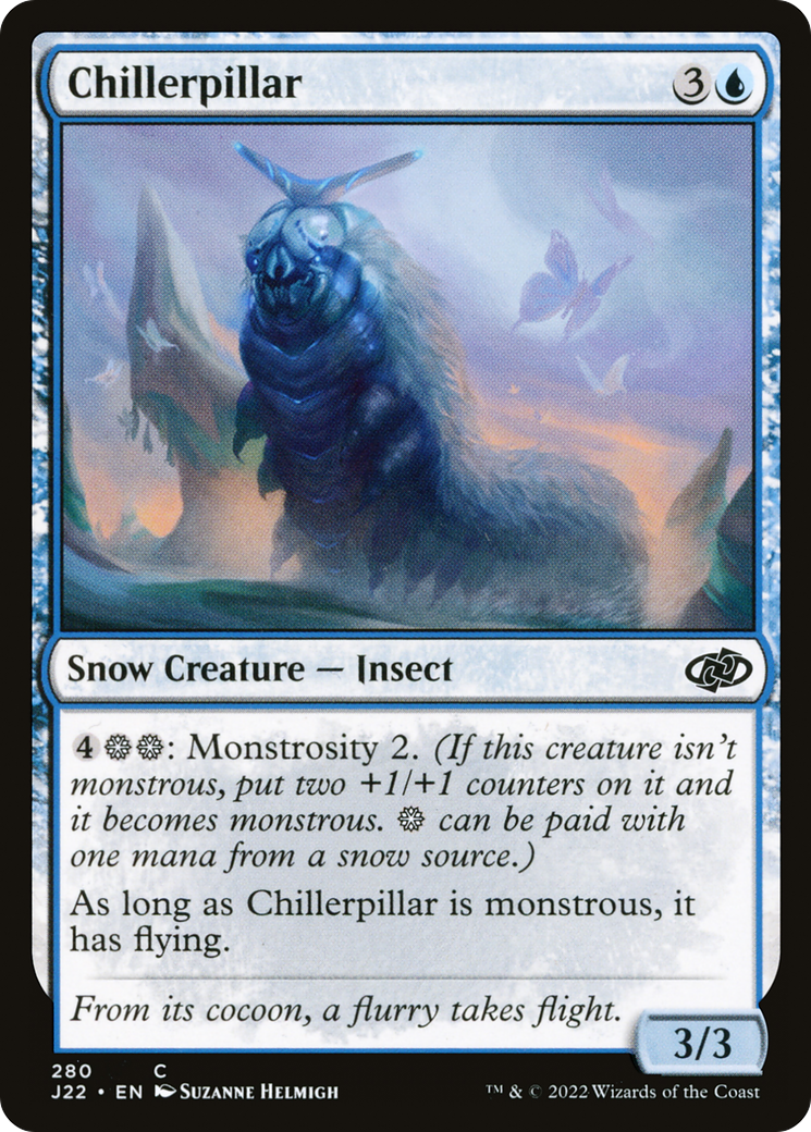 Chillerpillar (J22-280) [Jumpstart 2022]