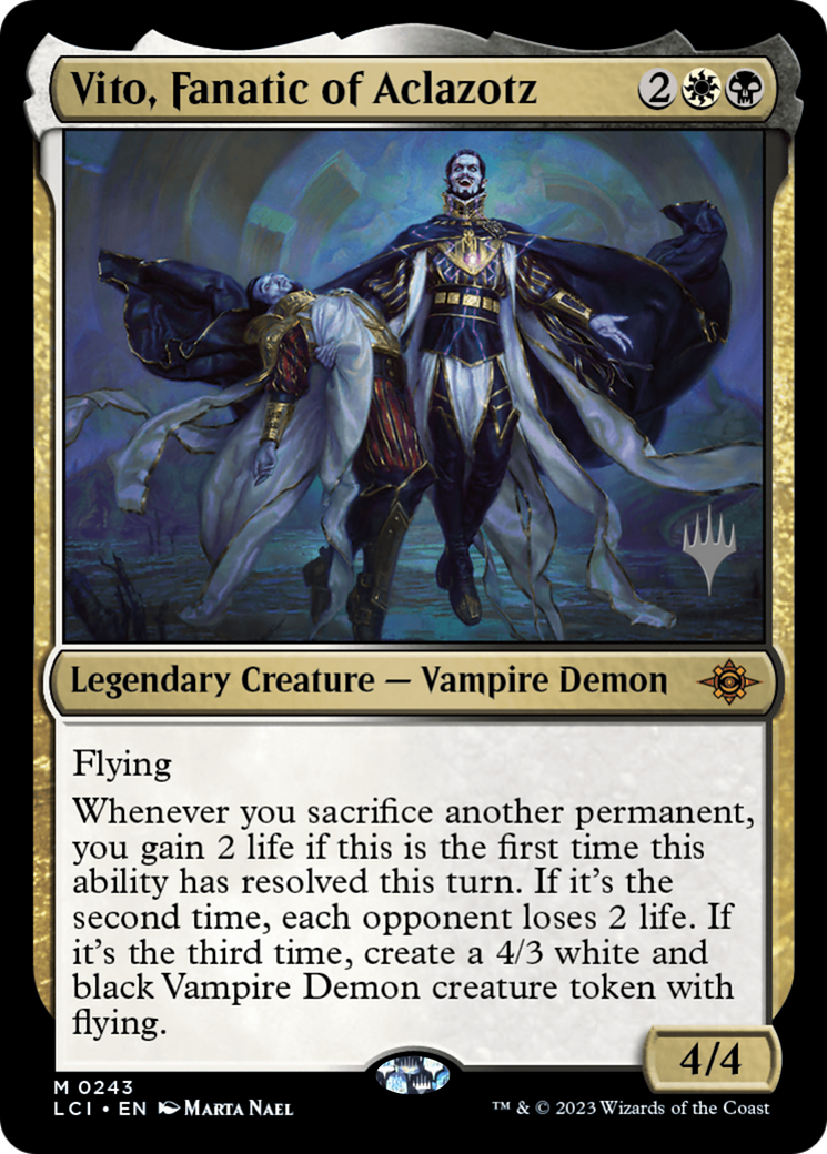 Vito, Fanatic of Aclazotz (PPLCI-243P) [The Lost Caverns of Ixalan Promos]