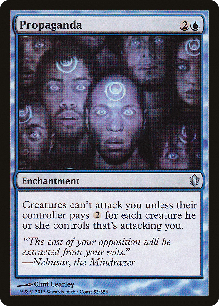 Propaganda (C13-053) [Commander 2013]