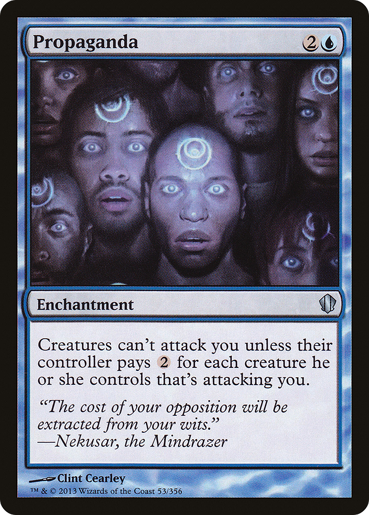 Propaganda (C13-053) [Commander 2013]