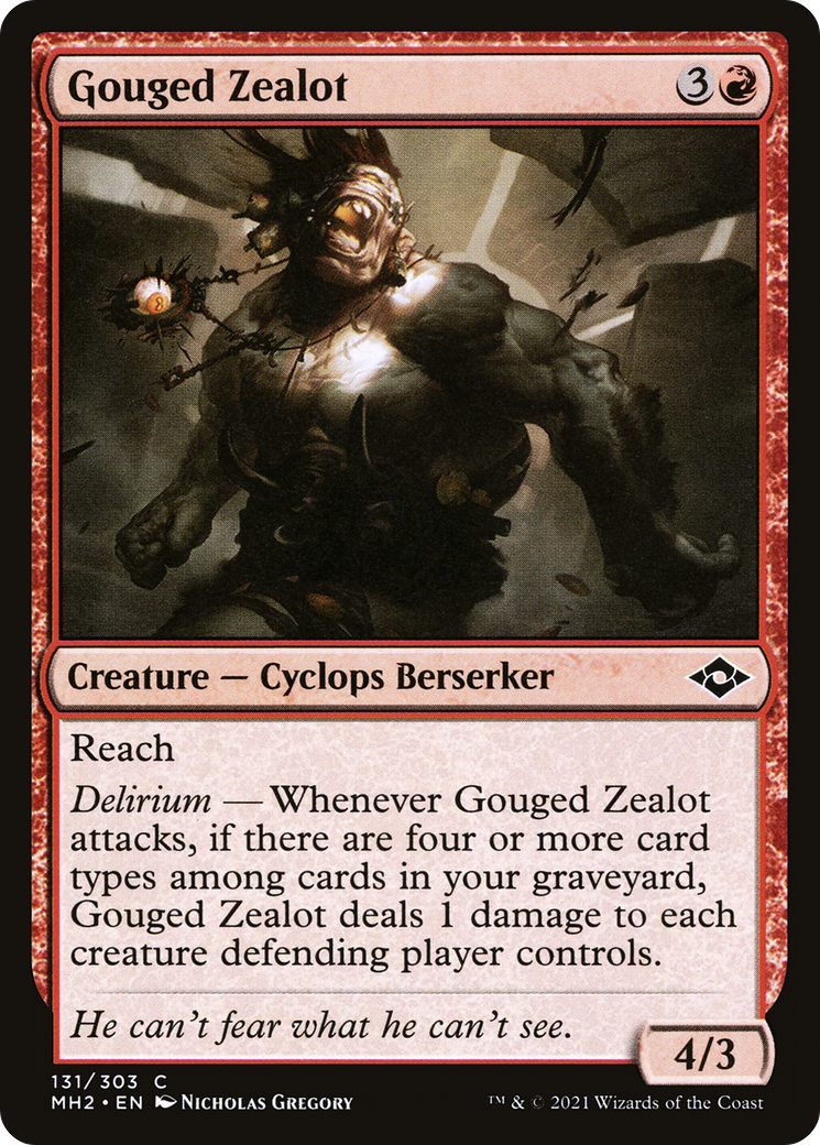 Gouged Zealot (MH2-131) [Modern Horizons 2]