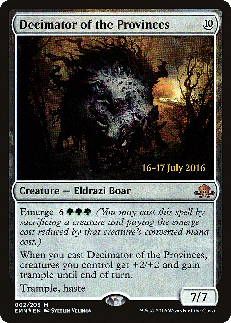 Decimator of the Provinces (PRE-02S) [Eldritch Moon Promos] Foil