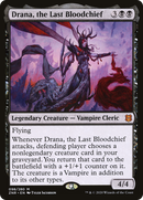 Drana, the Last Bloodchief (ZNR-098) [Zendikar Rising]