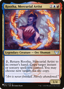 Rootha, Mercurial Artist (LIST-STX-227) [The List]