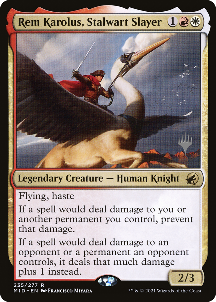 Rem Karolus, Stalwart Slayer (PPMID-235P) [Innistrad: Midnight Hunt Promos]